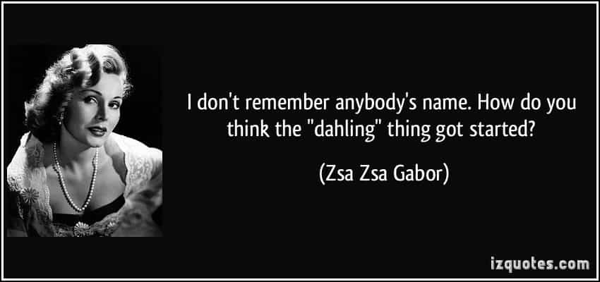 Zsa Zsa Gabor Quote