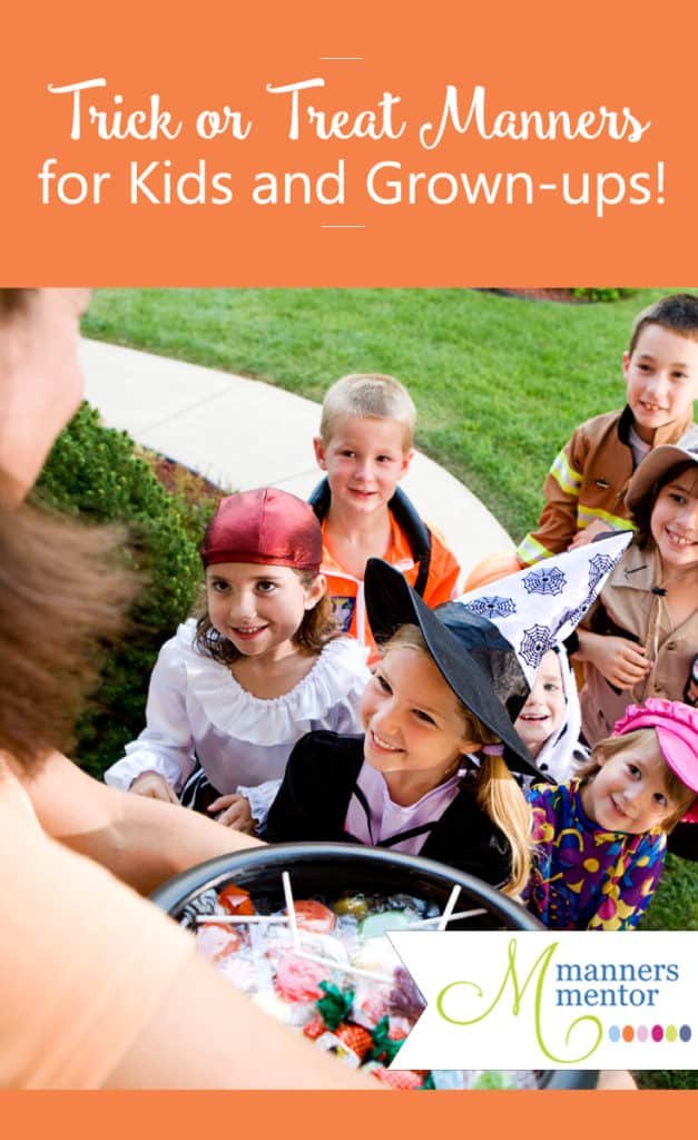 Here is Halloween manners for trick-or-treating that will make the event more fun for kids, parents, neighbors, and those staying home with the lights off and the shutters closed who want to avoid the evening. #halloween #trick-or-trick #manners #etiquette #mannersmentor #MaraleeMcKee