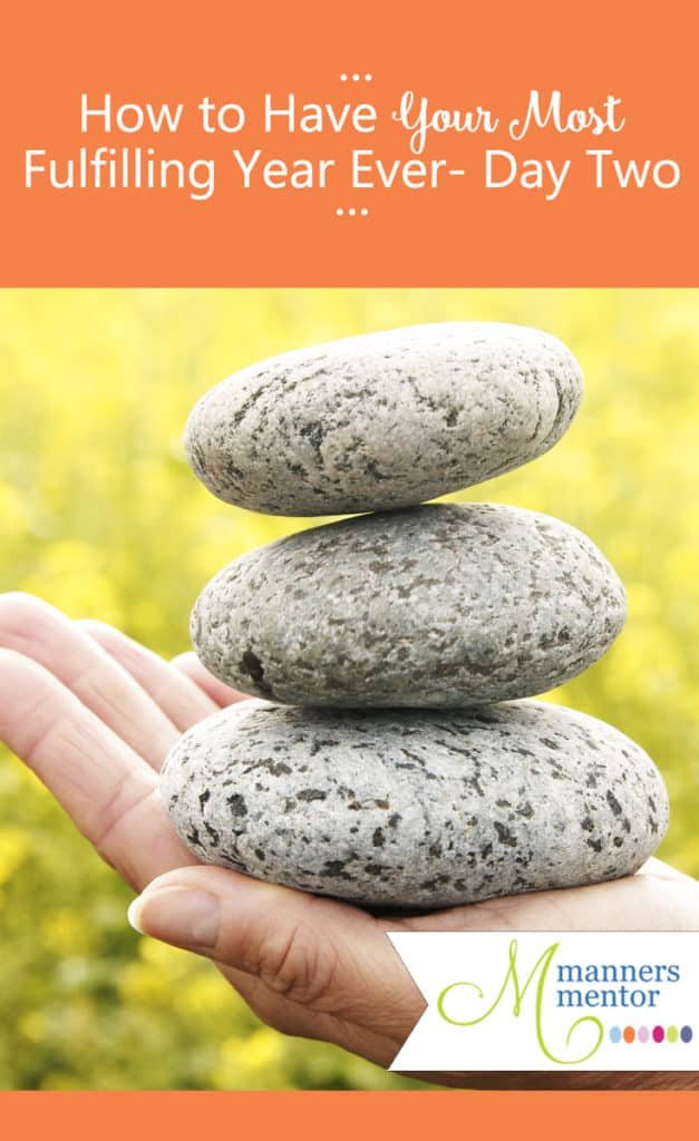 How to Have Your Most Fulfilling Year — Day Two of Seven